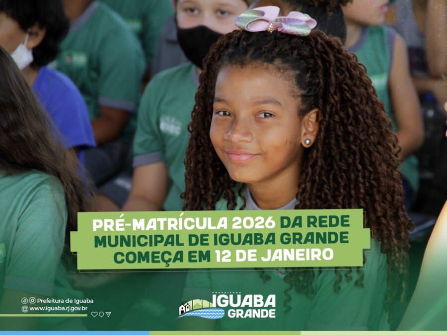 Pré-matrícula 2026 da Rede Municipal de Iguaba Grande Começa em 12 de Janeiro