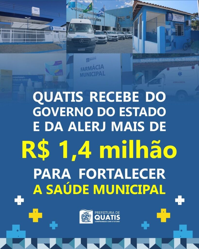 Quatis Recebe R$ 1,4 Milhão do Governo do Estado para Fortalecer a Saúde Pública