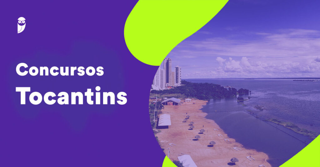 Concursos em Tocantins: Novos Editais Previstos para 2026 Concursos em Tocantins: Novos Editais Previstos para 2026