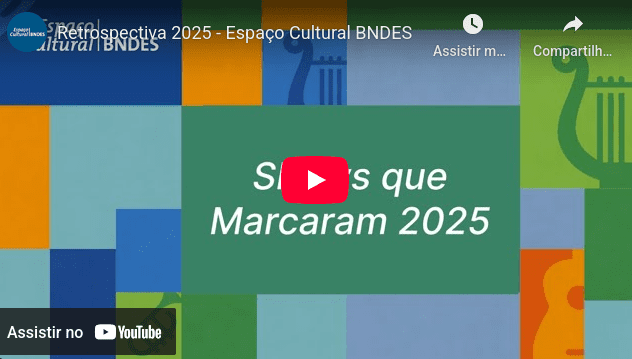 Espaço Cultural BNDES Apresenta: 'Shows que Marcaram 2025' – Uma Retrospectiva Imperdível