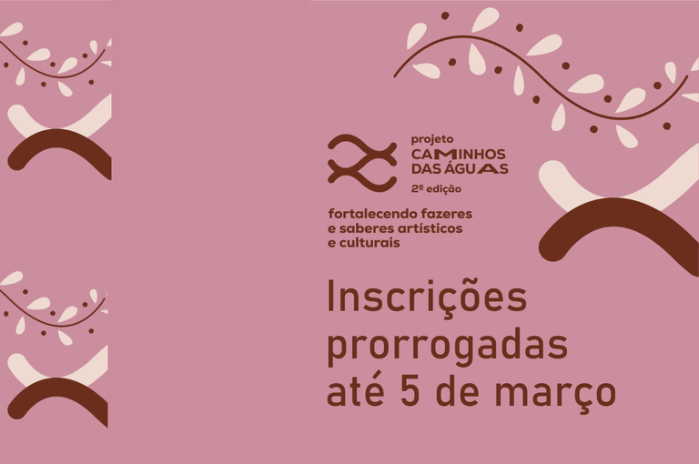 Prorrogadas Inscrições para Edital do Caminhos das Águas até 5 de Março de 2026