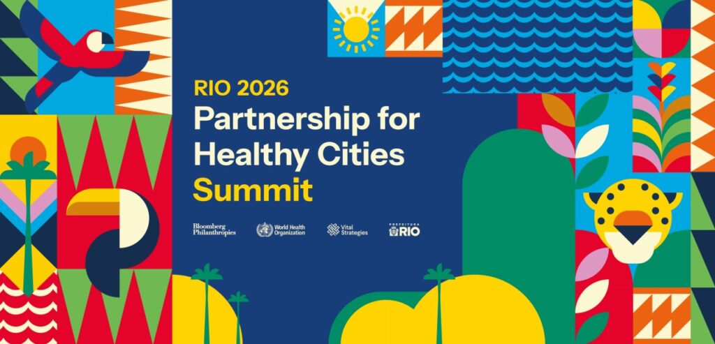 Cúpula Global da Parceria para Cidades Saudáveis 2026 Acontece no Rio de Janeiro