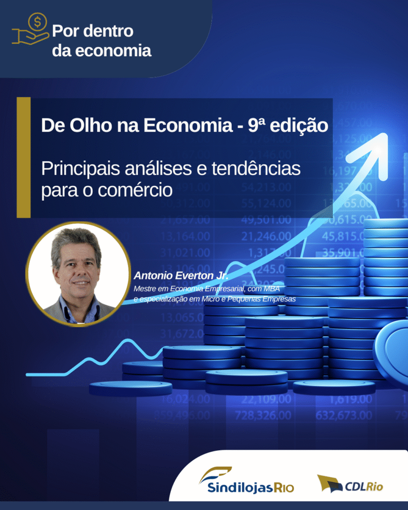 9ª Edição do Boletim “De Olho na Economia”: Análise Completa dos Indicadores Comerciais