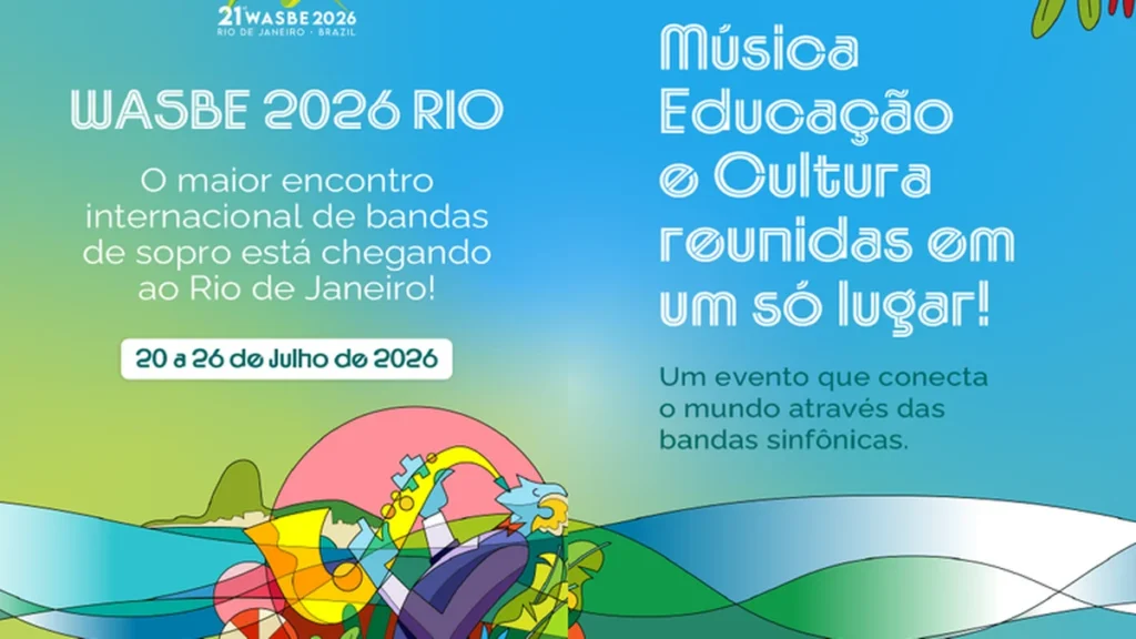 WASBE 2026 no Rio reúne bandas sinfônicas e conjuntos de sopro de todo o mundo